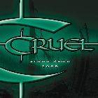 Cruel (CZ) : Promo 2005